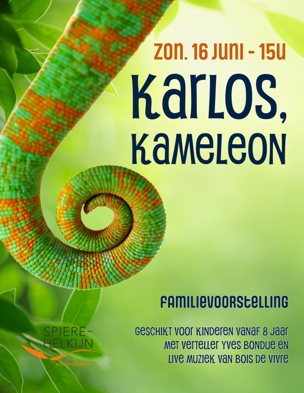 Karlos, Kameleon